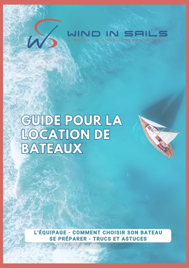 Guide gratuit : réussir votre location de bateau